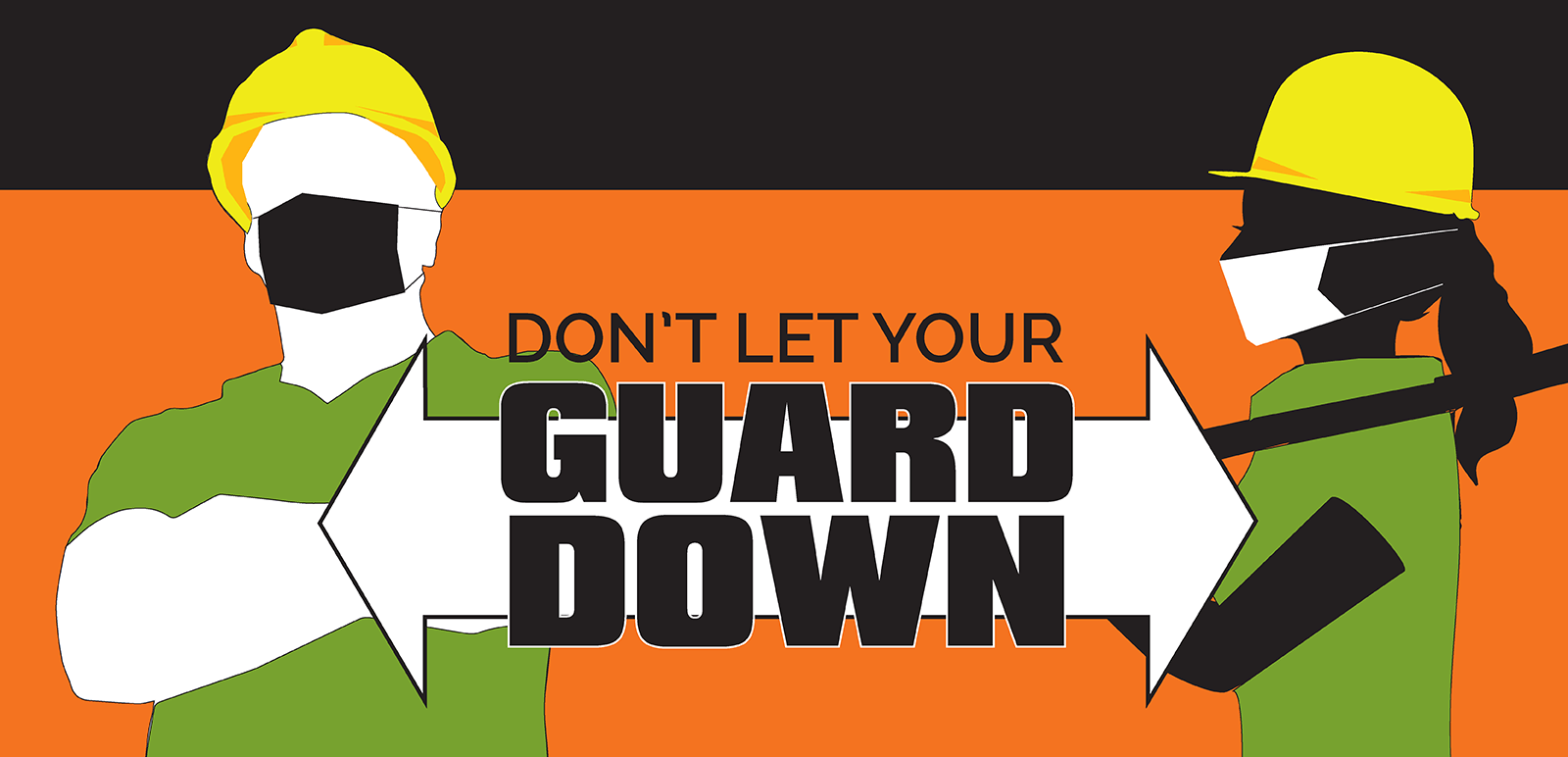 Dont Let Your Guard Down